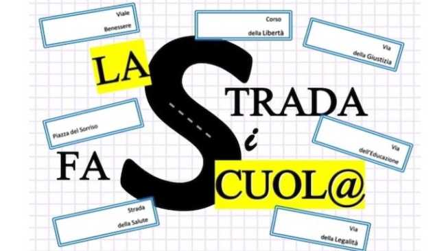 strada si fa scuola